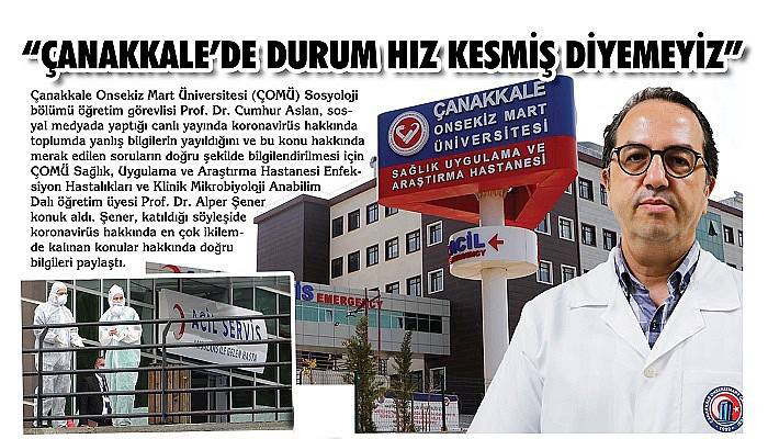 'Çanakkale’de durum hız kesmiş diyemeyiz'