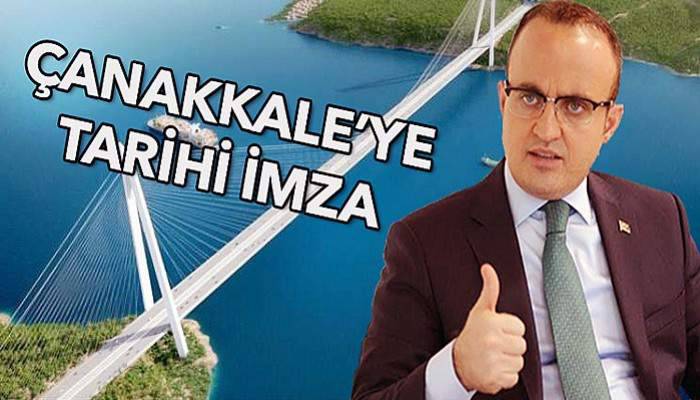 Turan'dan Çanakkale Köprüsü ile ilgili önemli açıklamalar