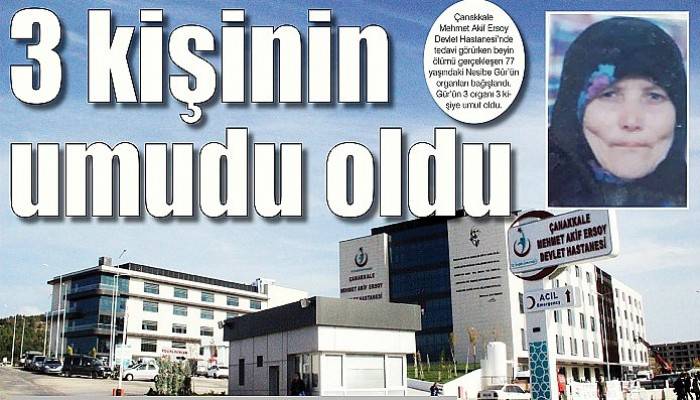 3 kişinin umudu oldu