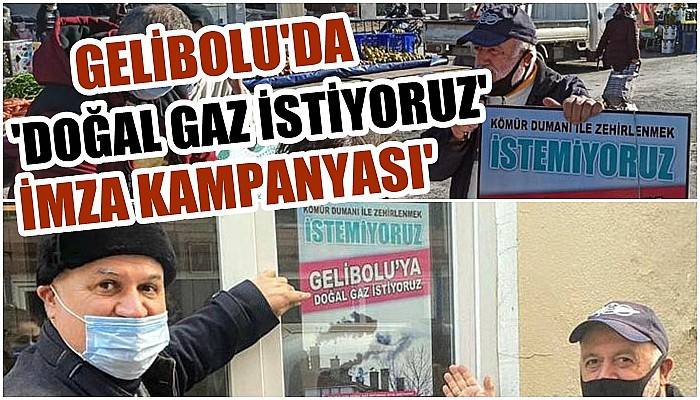 Gelibolu'da ‘Doğal Gaz İstiyoruz’ İmza Kampanyası!