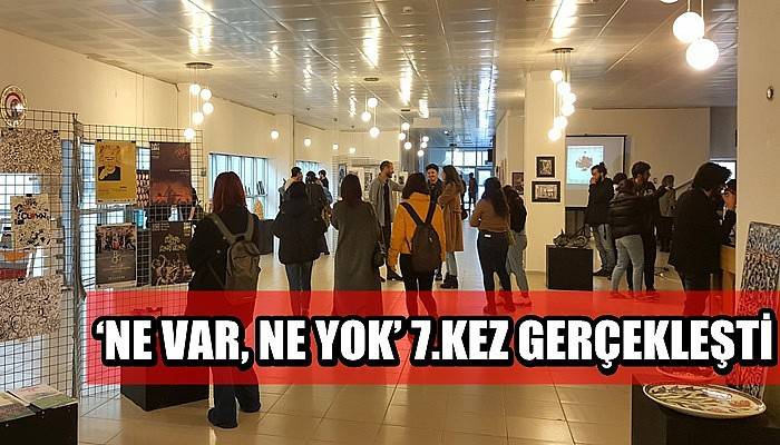 ‘Ne var, Ne yok’ 7.kez gerçekleşti