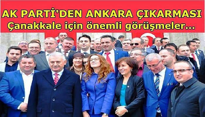 Ak Parti Çanakkale yönetimlerinden Ankara çıkarması...