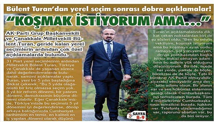 Bülent Turan’dan yerel seçimle ilgili dobra açıklamalar!