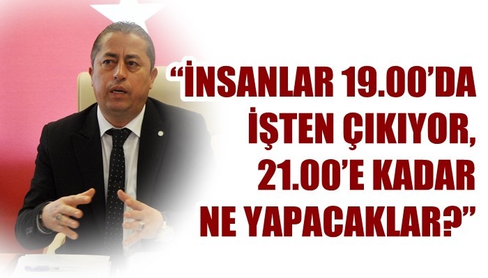 ‘Bugün normalleşme saatine döndük’ deseler mutlu olacağız!