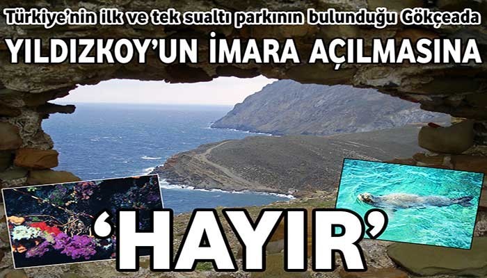 Yıldızkoy’un imara açılmasına ‘hayır’ dediler!