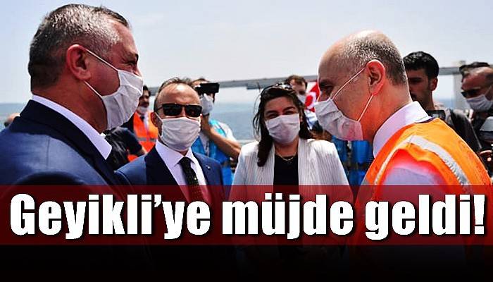 Geyikli’ye müjde geldi!