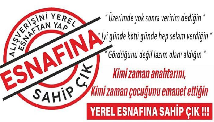 Ahilik Haftası’nda ‘Esnafına Sahip Çık’ Vurgusu!