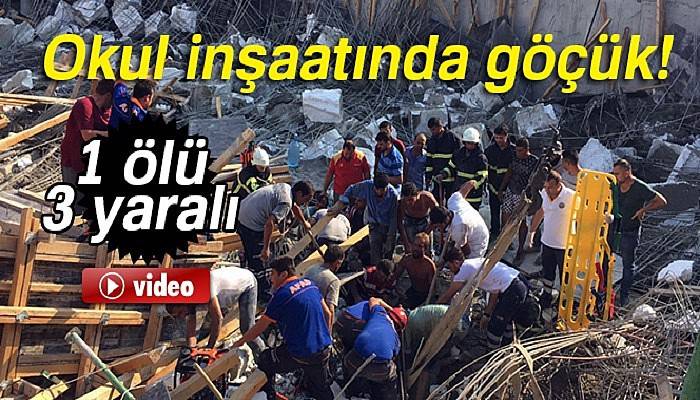 Hatay'da okul inşaatında göçük!