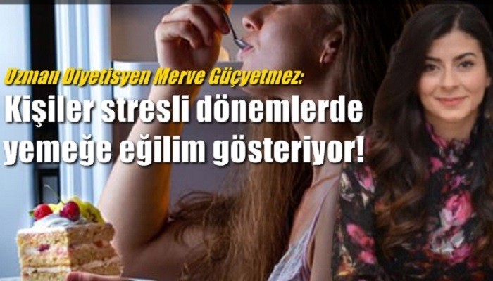 Kişiler stresli dönemlerde yemeğe eğilim gösteriyor!