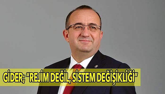 Gider'den anayasa değişikliğine yönelik açıklama