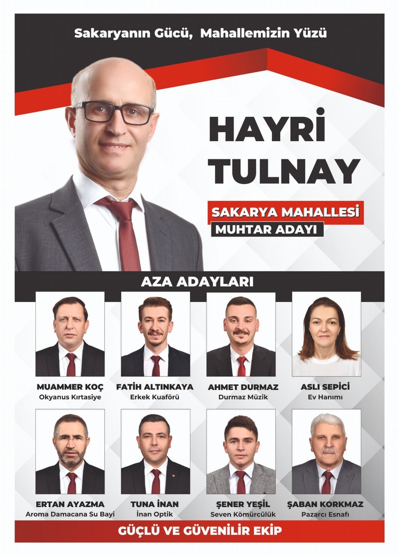 Sakarya Mahallesi Muhtar Adayı Tulnay, Ekibini Tanıttı