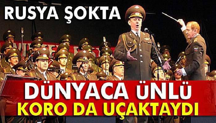 Düşen Rus uçağının içinde Kızıl Ordu Korosu da vardı