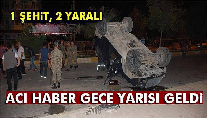 Otomobil ile zırhlı araç çarpıştı: 1 şehit, 2 ağır yaralı