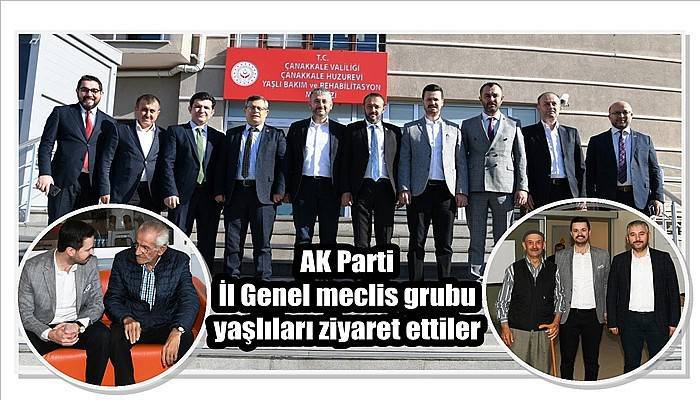 AK Parti İl Genel Meclis Grubu yaşlıları ziyaret ettiler