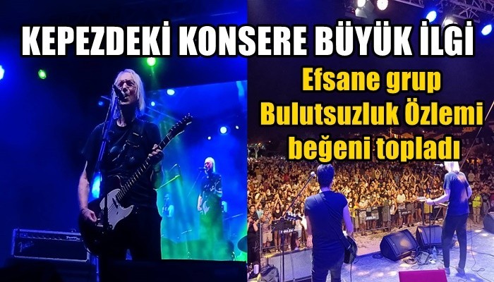 Efsane grup Bulutsuzluk Özlemi beğeni topladı