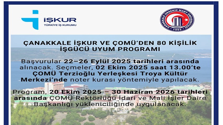 İŞKUR ve ÇOMÜ’den 80 Kişilik İşgücü Uyum Programı