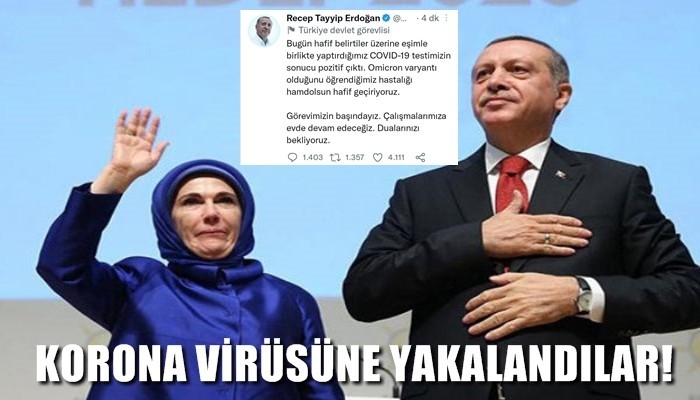 Cumhurbaşkanı Erdoğan, korona virüsüne yakalandı!