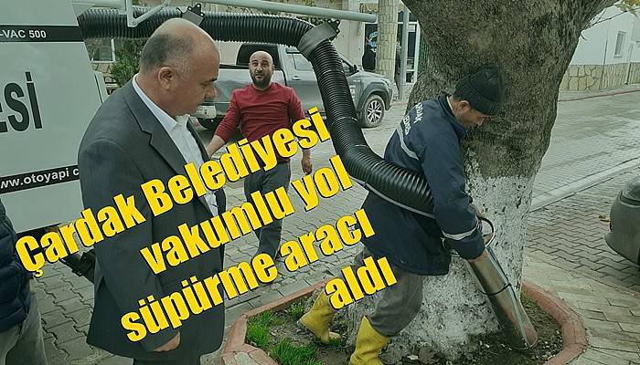 Çardak Belediyesi vakumlu yol süpürme aracı aldı