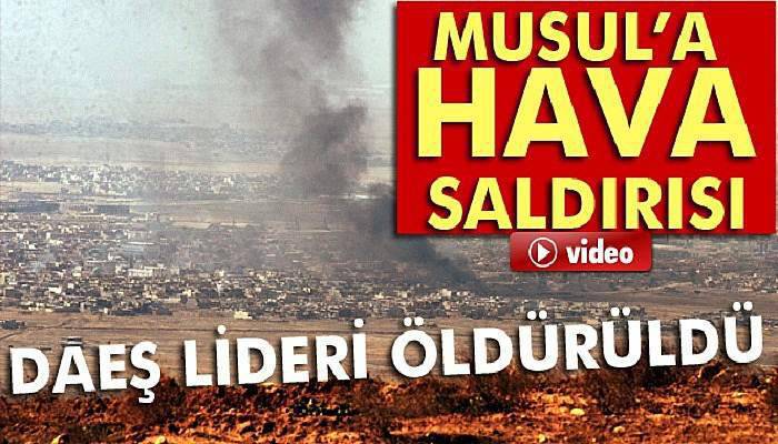 Musul'a hava saldırısı
