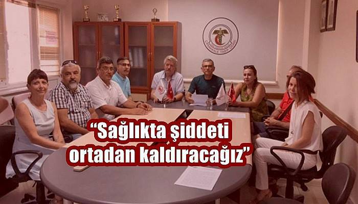 'Sağlıkta şiddeti ortadan kaldıracağız'