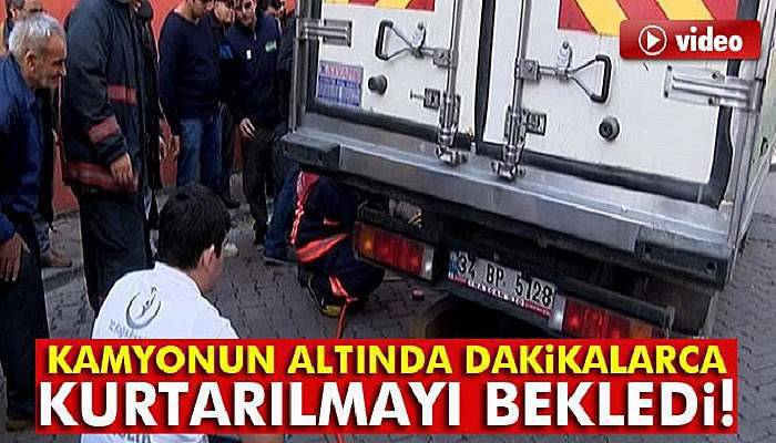 Kamyonun altında dakikalarca kurtarılmayı bekledi
