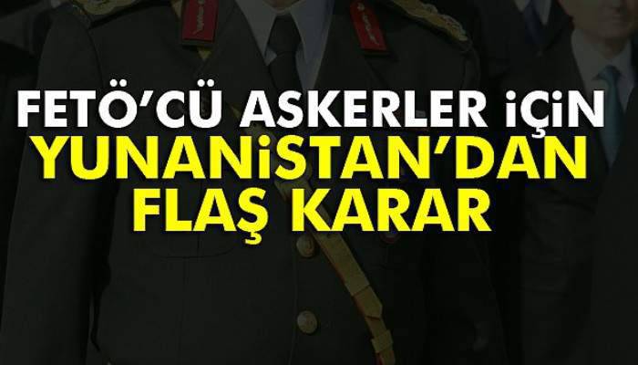  Yunanistan 8 darbeci hakkındaki kararı erteledi