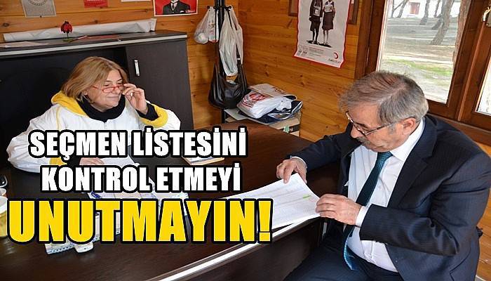 Seçmen Listesini Kontrol Etmeyi Unutmayın!