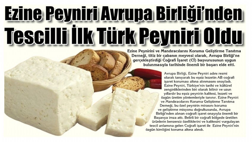 Ezine Peyniri Avrupa Birliği’nden Tescilli İlk Türk Peyniri Oldu