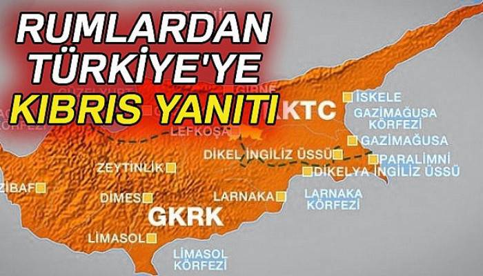 Güney Kıbrıs Rum Kesimi'nden Türkiye'ye Kıbrıs yanıtı