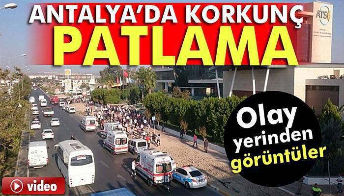 Antalya’da patlama!