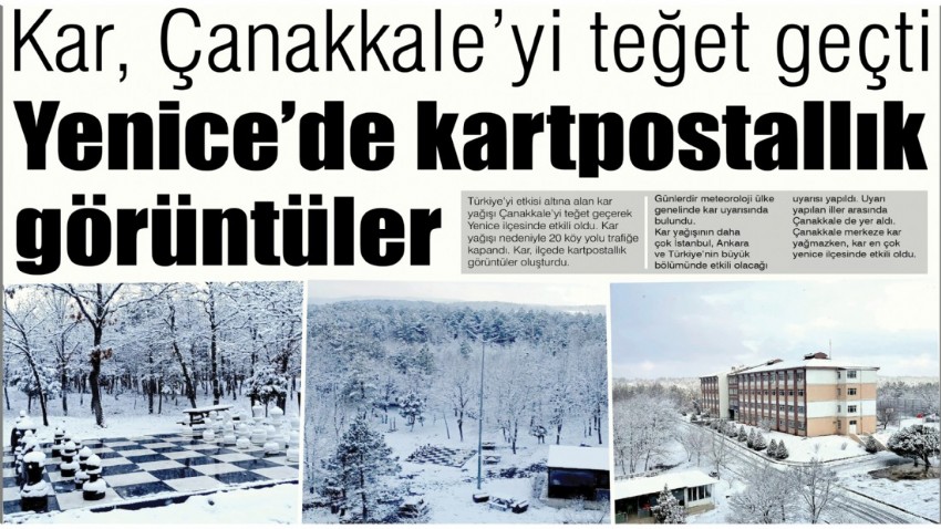Kar, Çanakkale’yi teğet geçti, Yenice’de kartpostallık görüntüler