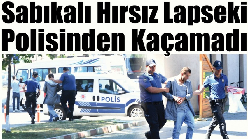 Sabıkalı Hırsız Lapseki Polisinden Kaçamadı (video)