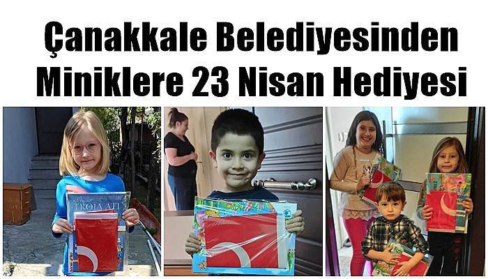 Çanakkale Belediyesinden Miniklere 23 Nisan Hediyesi