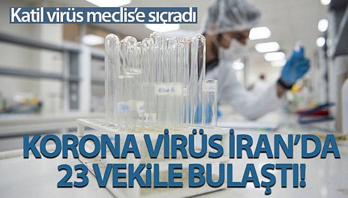 İran'da 23 milletvekili korona virüsüne yakalandı