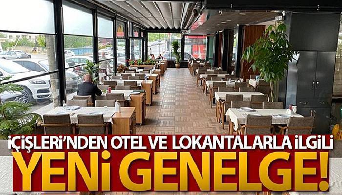 İçişleri Bakanlığından 'Konaklama tesislerindeki restoranlar' konulu genelge