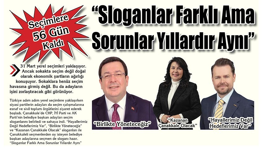 “Sloganlar Farklı Ama Sorunlar Yıllardır Aynı”