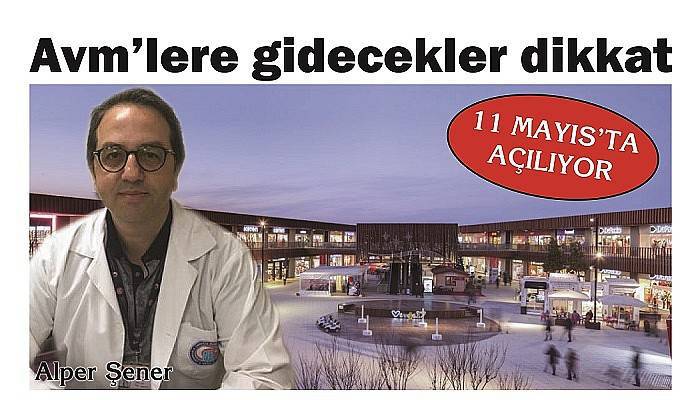 Avm’lere gidecekler dikkat