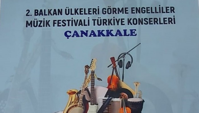 2. Uluslararası Balkan Ülkeleri Görme Engelliler Müzik Festivali başlıyor