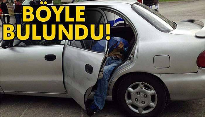 Otomobilde erkek cesedi bulundu