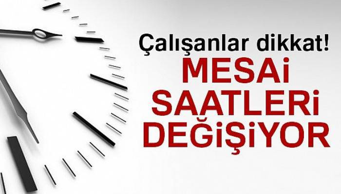  Trafiğe göre mesai