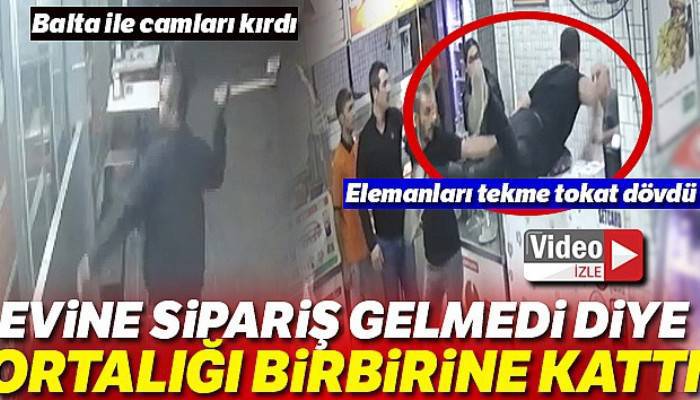 Evine yiyecek siparişi gelmedi diye ortalığı birbirine kattı