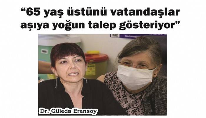 '65 yaş üstünü vatandaşlar aşıya yoğun talep gösteriyor'