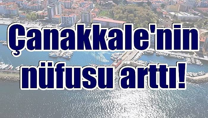 Çanakkale’ye 3 bin 122 kişi göç etti