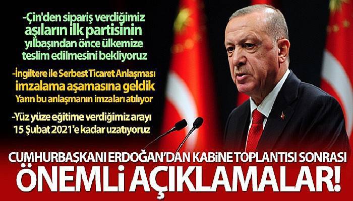 Cumhurbaşkanı Erdoğan'dan önemli açıklamalar!