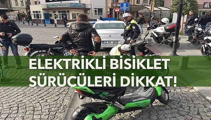 Çanakkaleli elektrikli bisiklet sürücüleri dikkat!