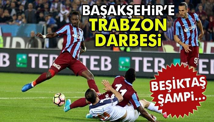Trabzonspor 0-0 Başakşehir