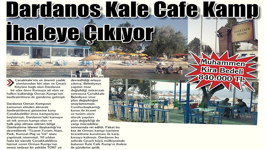 Dardanos Kale Cafe Kamp İhaleye Çıkıyor