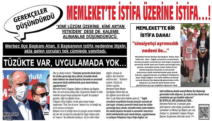 GEREKÇELER DÜŞÜNDÜRDÜ... MEMLEKET'TE İSTİFA ÜZERİNE İSTİFA…!