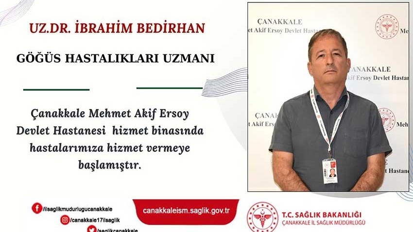 Göğüs Hastalıkları Uzmanı Dr. İbrahim Bedirhan, Devlet Hastanesi’nde Göreve Başladı