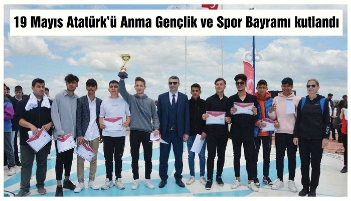 19 Mayıs Atatürk’ü Anma Gençlik ve Spor Bayramı kutlandı